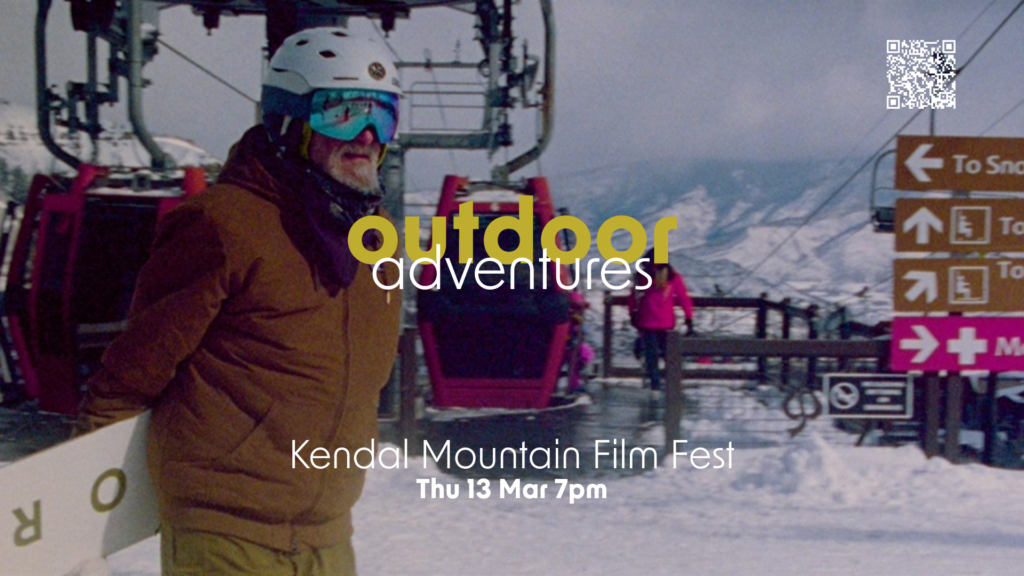 Kendal Mountain Tour 2025: A Night Of Adventure Films - Curzon Cinema ...